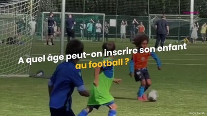À quel âge peut on inscrire son enfant au foot