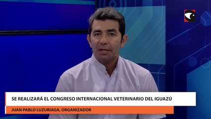 Se realizará el congreso internacional veterinario del Iguazú