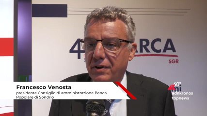 下载视频: Economia, Venosta (Banca Popolare Sondrio): “Noi da sempre tra i maggiori azionisti di Arca Fondi”