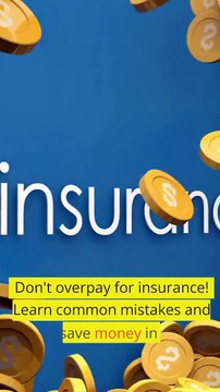 Avoid Overpaying for Insurance Common Mistakes _ Tips