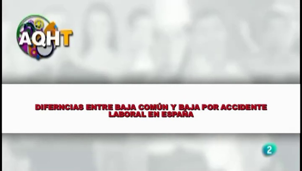 DIFERENCIAS ENTRE BAJA COMÚN Y BAJA POR ACCIDENTE LABORAL EN ESPAÑA