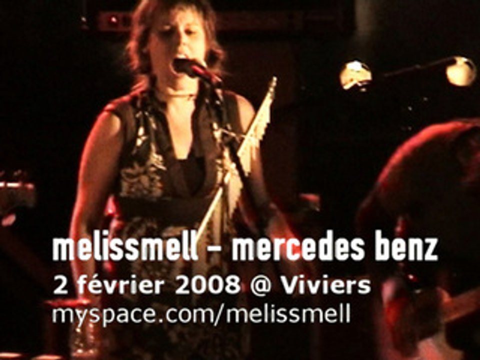 Melissmell - Mercedes Benz (Defaktawa @ Viviers)