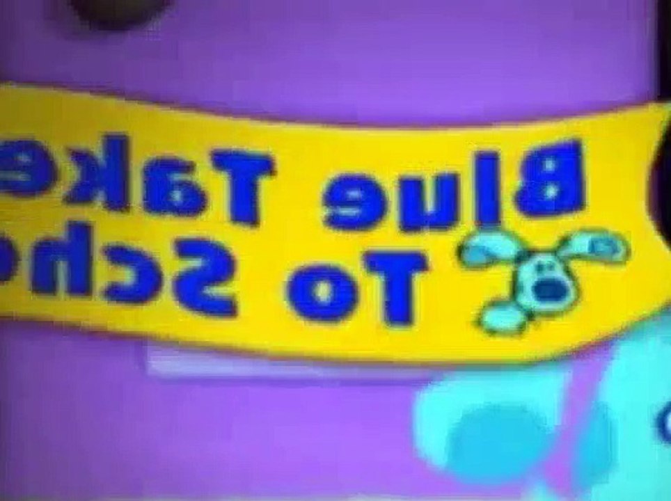 Blue's Clues S05E25 Blue Take You To School