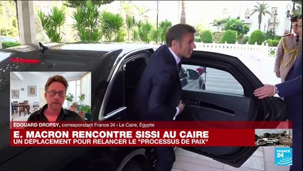 E. Macron rencontre Sissi au Caire : "La proposition de coalition contre le Hamas sera surement rejetée par l'Egypte"