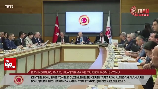 Kentsel dönüşümü hızlandıracak yasa teklifi Meclis Komisyonu'nda kabul edildi