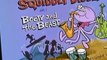 Squiddly Diddly Squiddly Diddly S01 E011 Booty and the Beast