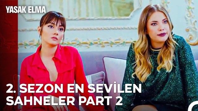 2. Sezon En Sevilen Sahneler Part 2 - Yasak Elma