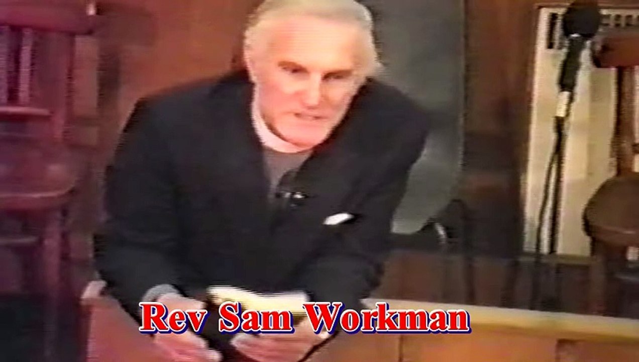 Rev Sam Workman Preaching on Jeremiah 8:20 (KJV) 20 The harvest is past ...