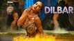 Hot Belly Dance by Beautiful Nora Fatehi | Dilbar Song