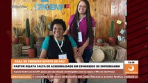 Pastor de São João denuncia falta de acessibilidade em congresso de Enfermagem em João Pessoa