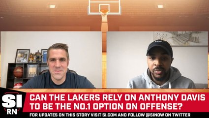 Can the Lakers Rely on Anthony Davis to Be the No.1 Option?