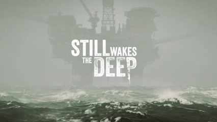 STILL WAKES THE DEEP First Look Gameplay Preview | 2023