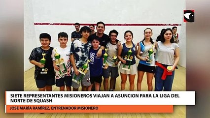 Siete representantes Misioneros viajan a Asuncion para la liga del norte de squash