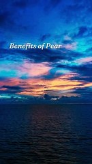 Benefits of Pear