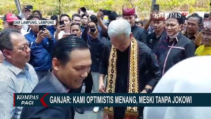 Ganjar Pranowo Optimistis Menang Pilpres 2024 Meski Tanpa Dukungan Jokowi