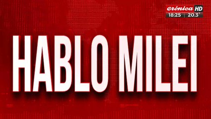 Habló Milei: "Nunca fue tan clara la elección"