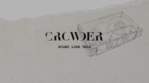 Crowder - Night Like This (Lyric Video)