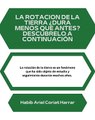 |HABIB ARIEL CORIAT HARRAR | LA ROTACIÓN DE LA TIERRA: ¿DURA MENOS QUE ANTES? (PARTE 1) (@HABIBARIELC)