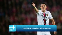 Youcef Atal für sieben Spiele gesperrt