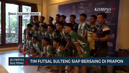 Tim Futsal Sulteng Siap Bersaing di Prapon