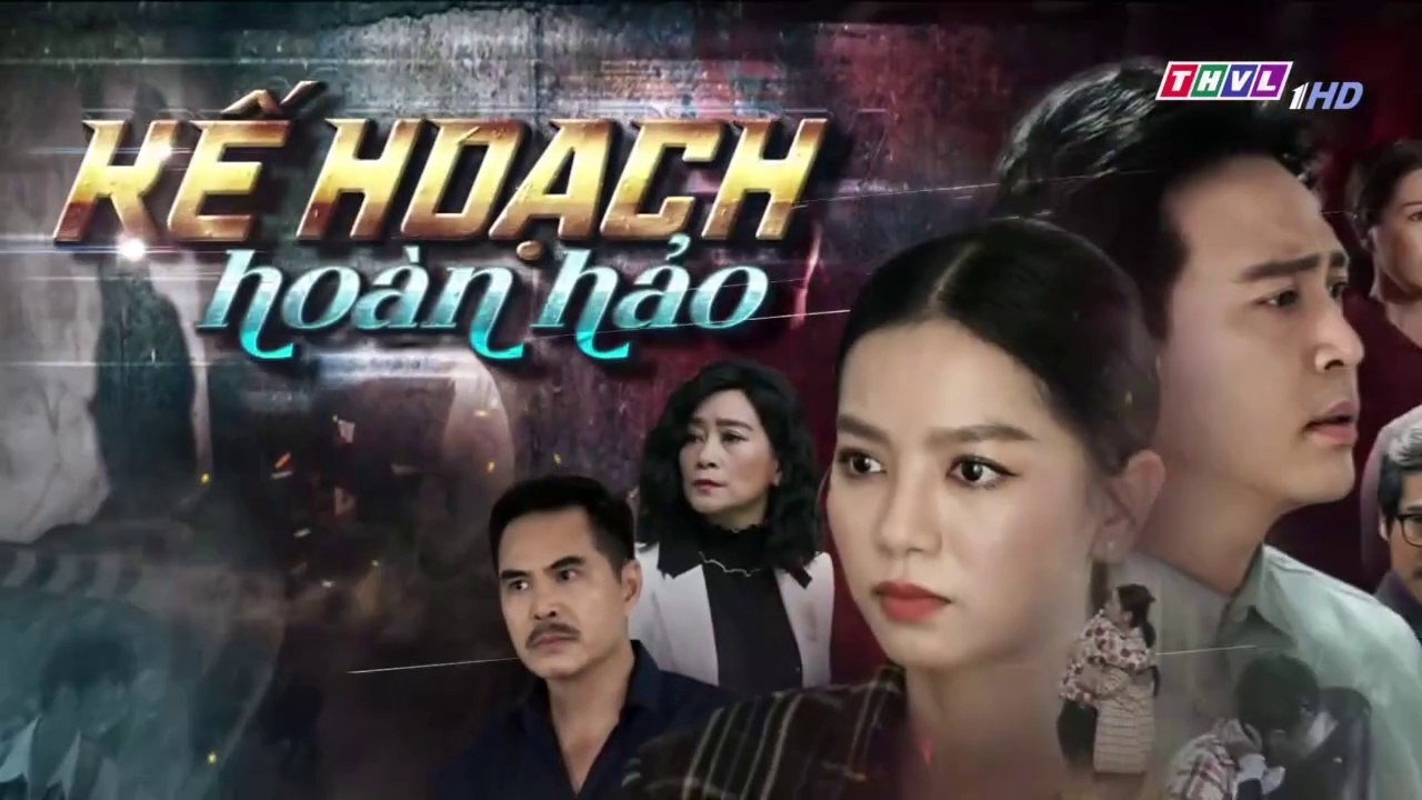 Film - Kế Hoạch Hoàn Hảo Tập 28 - Phim Việt Nam