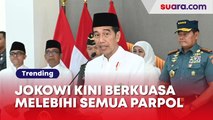 Dulu Dibilang Boneka PDIP, Kini Jokowi Disebut Berkuasa Melebihi Semua Parpol