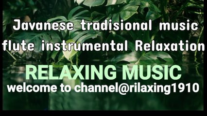 Flute instrumen RELAXING music suara seruling menenangkan jiwa