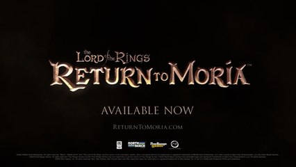 The Lord of the Rings Return to Moria Official Launch Trailer