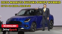 2024 Maruti Suzuki Swift Hybrid | 35 to 40 KMPL Mileage