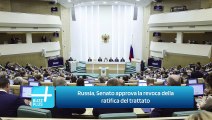 Russia, Senato approva la revoca della ratifica del trattato