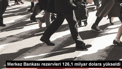 TCMB Rezervleri 31 Haftanın En Yüksek Seviyesine Çıktı
