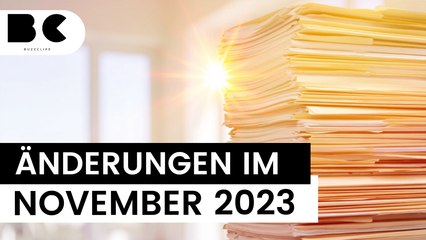 Diese Änderungen gibt es im November 2023