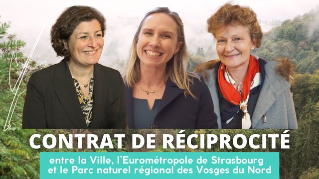 Contrat de réciprocité entre la Ville, l'Eurométropole de Strasbourg et le Parc des Vosges du Nord