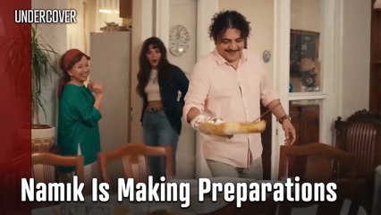 Namık is making preparations