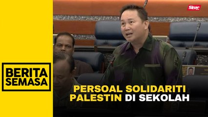 Ahli Parlimen bantah anjur 'Minggu Solidariti Palestin' di sekolah