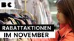 Rabattaktionen im November: Hier können Sie auf Schnäppchenjagd gehen