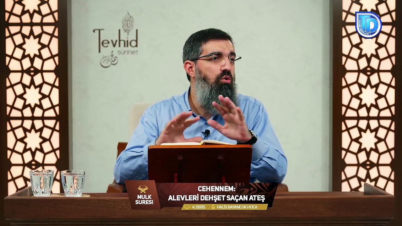 Mulk Suresi Tefsiri 4 | Cehennem: Alevleri Dehşet Saçan Ateş | Halis Bayancuk Hoca (Ebu Hanzala)