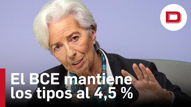 El BCE mantiene los tipos de interés al 4,5 % y advierte que la inflación seguirá alta «demasiado tiempo»