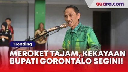 Harta Kekayaan Bupati Gorontalo Nelson Pomalingo Meroket Pasca Jadi Kepala Daerah, Naik 10 Kali Lipat Setahun