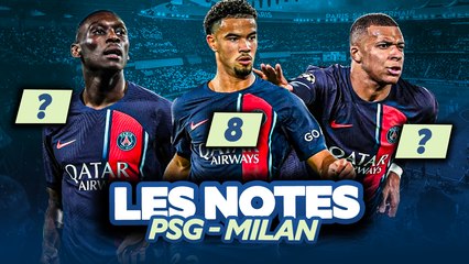  PSG - AC Milan (3-0) : Les notes des Parisiens !