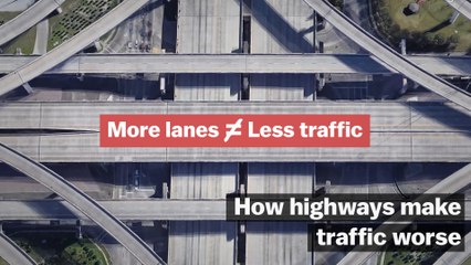 How highways make traffic worse