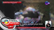 4-anyos na babae, natagpuang patay sa septic tank | SONA