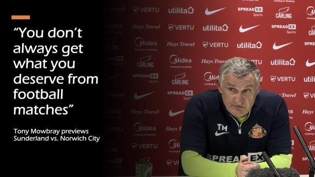 “You don’t always get what you deserve from football matches”: Tony Mowbray previews Sunderland vs. Norwich City