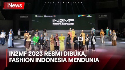 Indonesia International Modest Fashion Festival (IN2MF) 2023 Resmi Dibuka