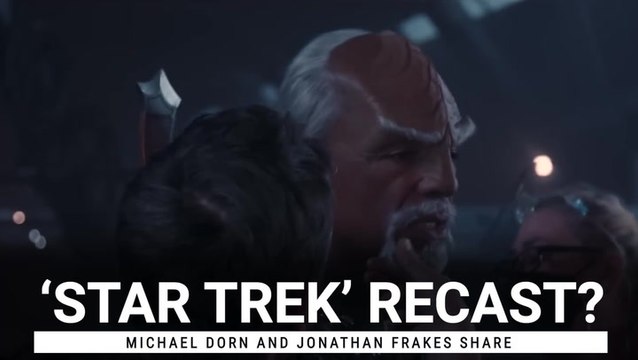 'Star Trek: Picard’s' Michael Dorn And Jonathan Frakes Share Thoughts On Their Roles Possibly Being Recast Someday