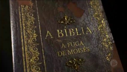 A Bíblia - A Fuga de Moisés - cap. 50