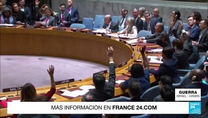Seguidilla de fracasos en la ONU al buscar una resolución sobre la guerra entre Israel y Hamás