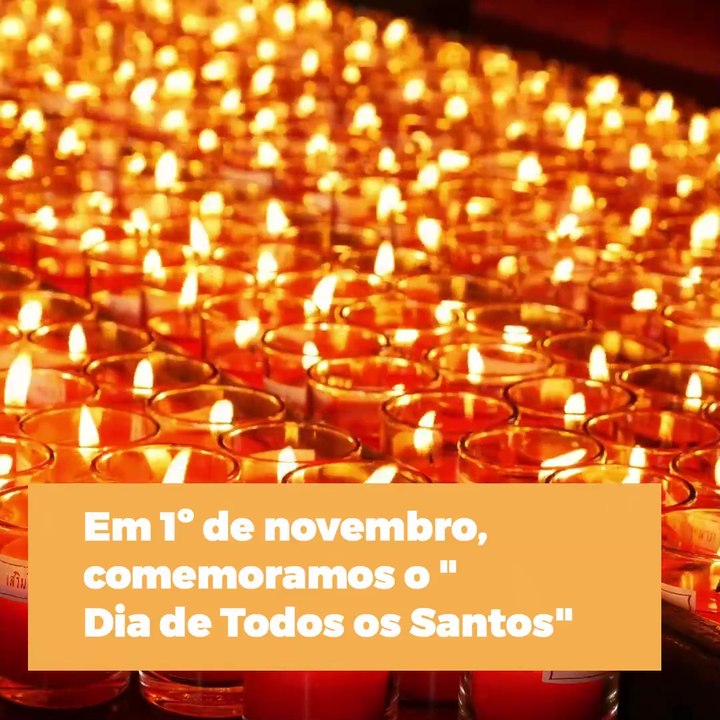 O Dia de Todos os Santos: Igreja Católica