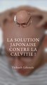 La CALVITIE va DISPARAÎTRE grâce aux JAPONAIS ?