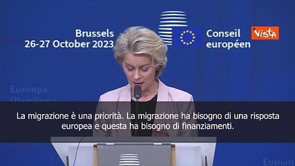 Von der Leyen: Tema migrazione ? una priorit?